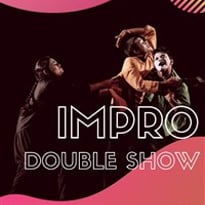 Impro Double Show