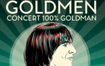 Goldmen Concert 100% Goldman : De Goldman à Frédéricks Goldman Jones, Tournée 2026