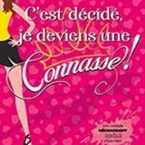 C'est Décidé Je Deviens Une Connasse