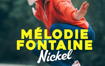 Mélodie Fontaine dans Nickel