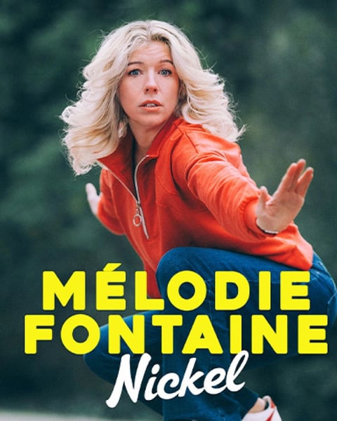Mélodie Fontaine dans Nickel