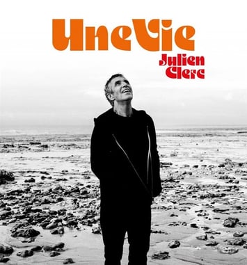 Julien Clerc : Une Vie