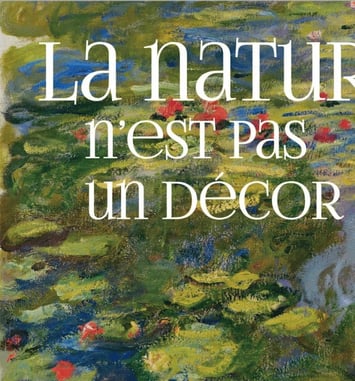 La Nature n'est Pas un Décor