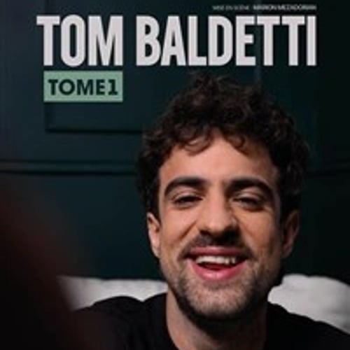 Tom Baldetti dans Tome 1 1