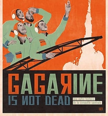 Gagarine is not dead