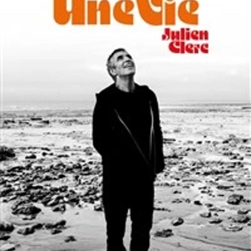 Julien Clerc : Une Vie 1