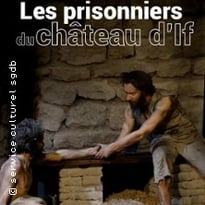 Les Prisonniers du Château d'If