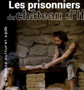Les Prisonniers du Château d'If