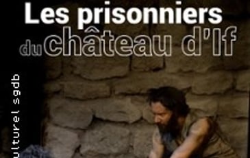 Les Prisonniers du Château d'If