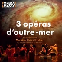 Trois opéras d'outre-mer