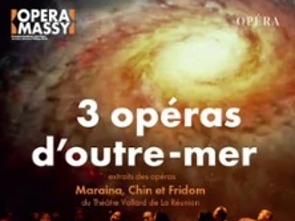 Trois opéras d'outre-mer