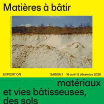Visite guidée de l'exposition "Matières à bâtir"