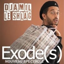Djamil Le Shlag : Exode(s)