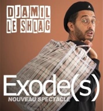 Djamil Le Shlag : Exode(s)