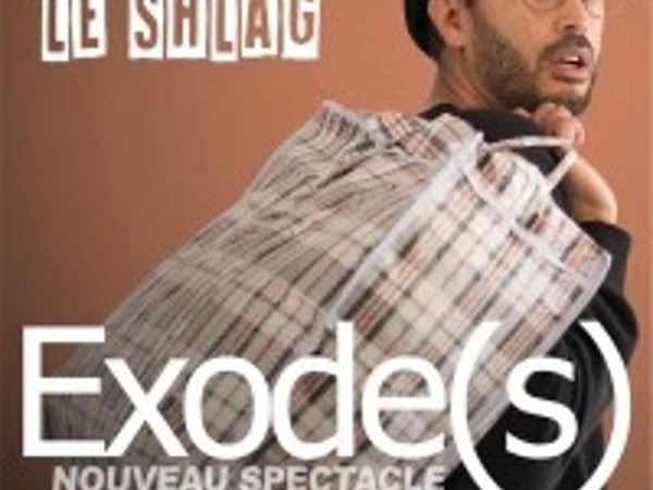 Djamil Le Shlag : Exode(s)