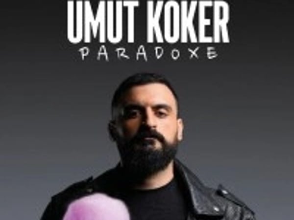 Umut Köker : Paradoxe