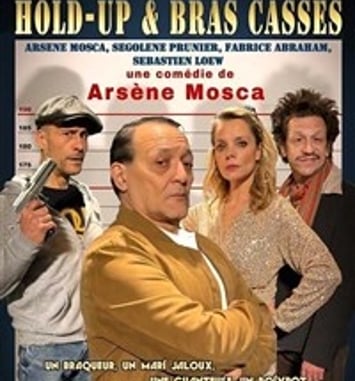 Hold-up et bras cassés