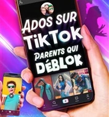 Ados sur Tiktok, parents qui déblok