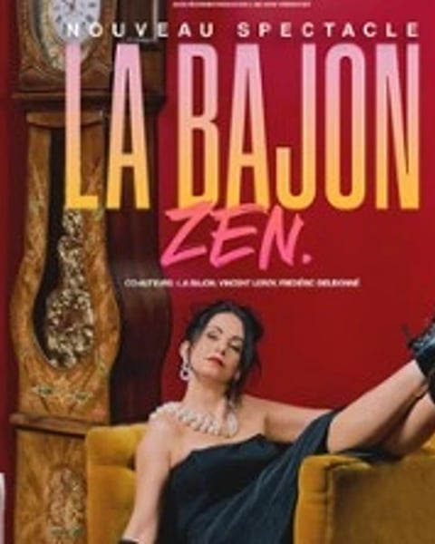 La Bajon, Zen