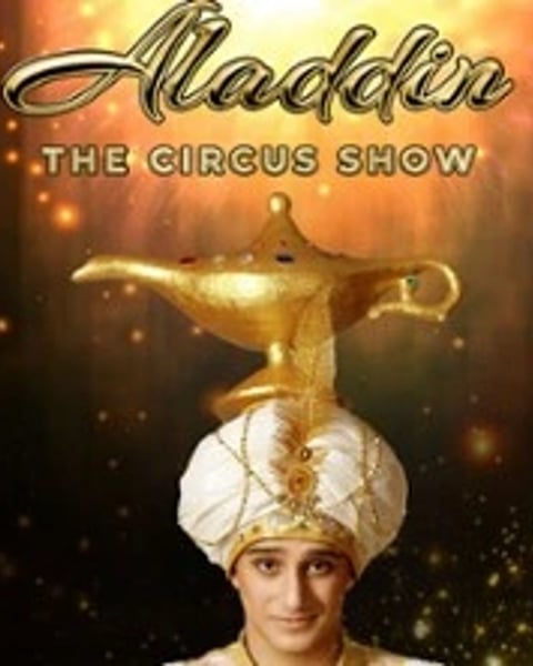 Aladdin the Circus Show, Les Mille et Une Nuits