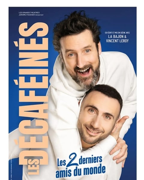 Les Décaféinés, Les 2 derniers amis du monde