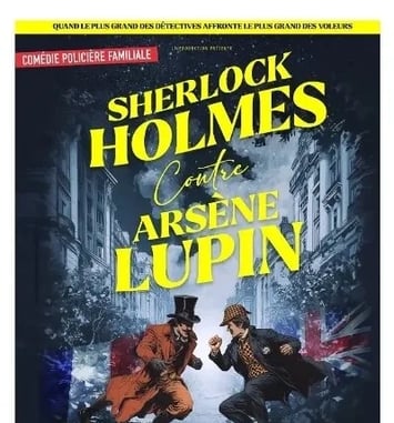 Sherlock Holmes contre Arsène Lupin