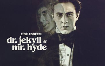 Ciné-concert : Dr Jekyll and Mr Hyde
