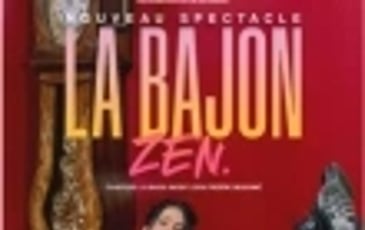 La Bajon : Zen