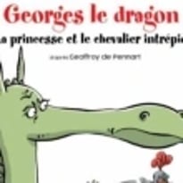 Georges le dragon, la princesse et le chevalier intrépide