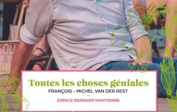 Toutes les choses géniales de François-Michel Van Der Rest