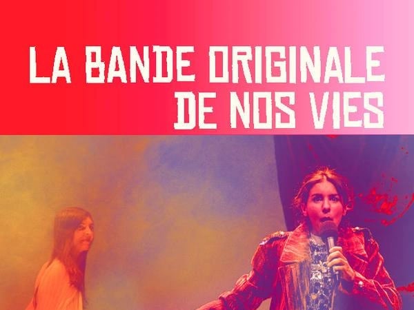 La Bande originale de nos vies