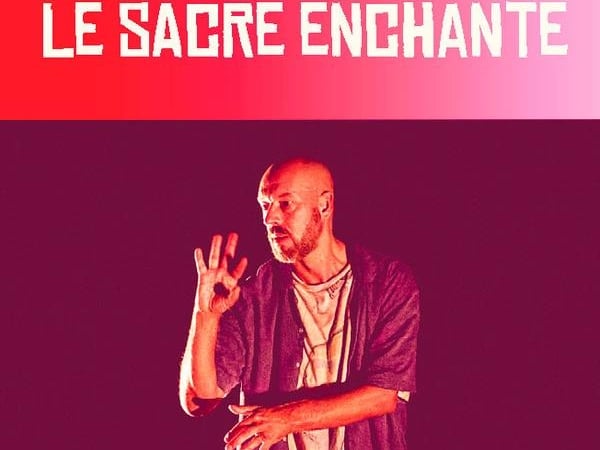 Le Sacre enchanté, Cie DK59