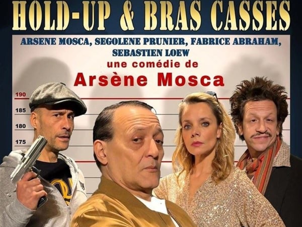 Hold-up et bras cassés