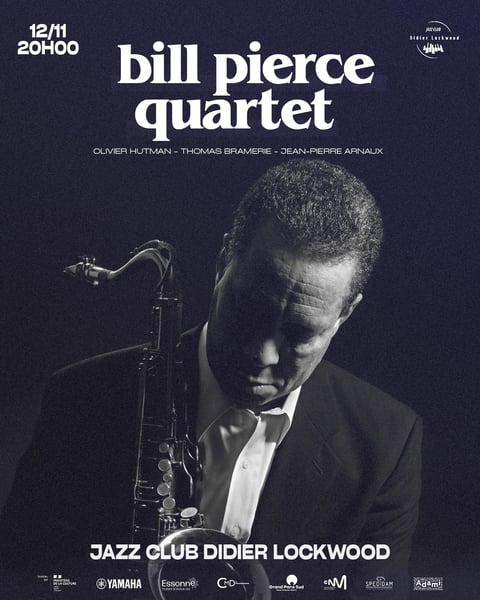 Bill Pierce Quartet au Jazz Club Didier Lockwood