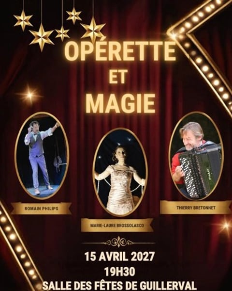 Operette et Magie