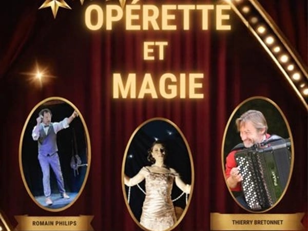 Operette et Magie